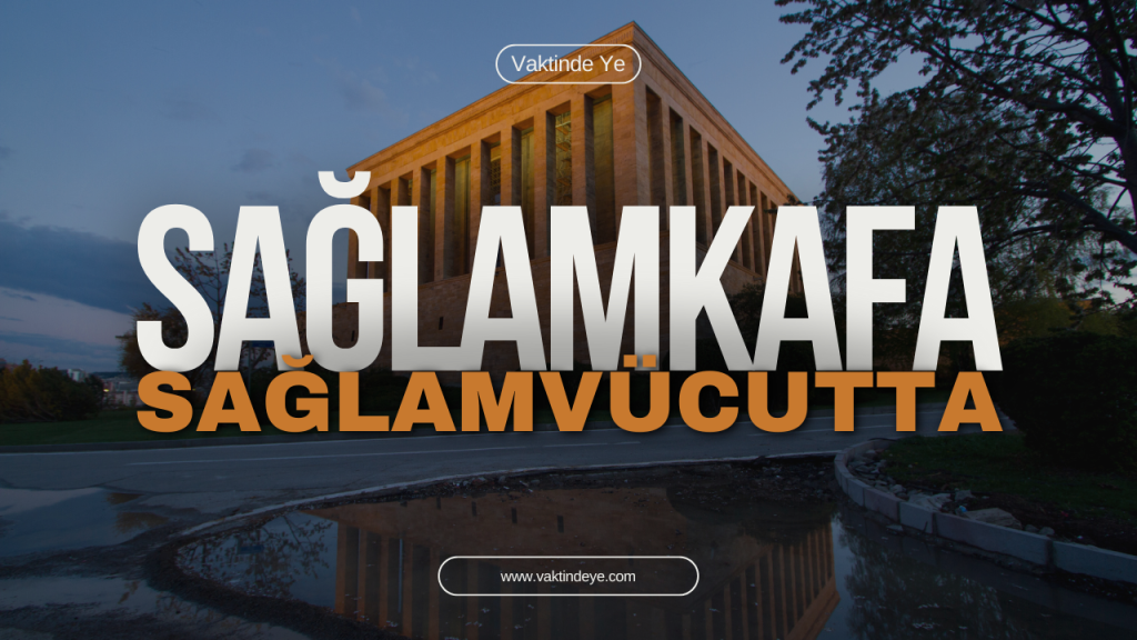 Sağlam Kafa Sağlam Vücutta Bulunur