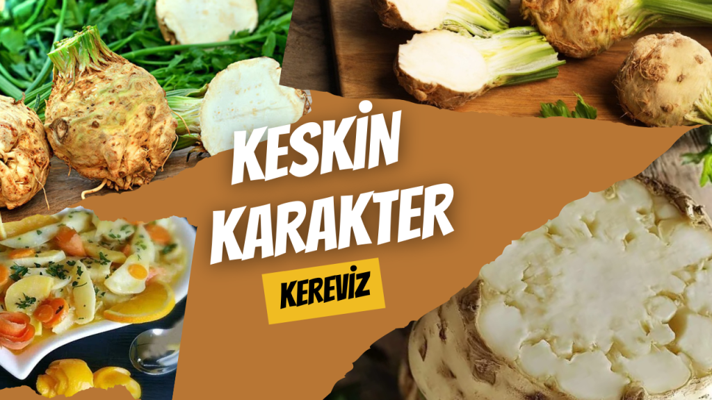 Keskin Karakter - Kereviz